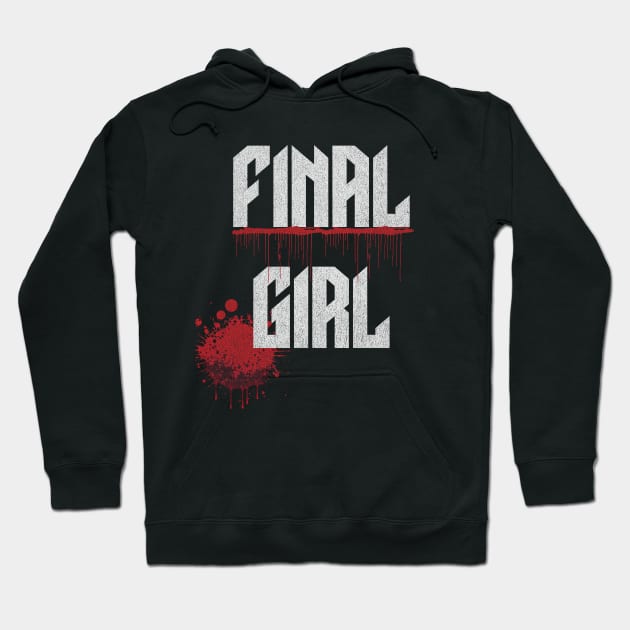 Final Girl Horror Movie Blood Splatter Hoodie by ForbiddenGeek